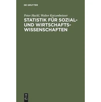 Matematika Statistik für Sozial- und Wirtschaftswissenschaften - Hackl, Peter