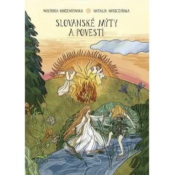 Komiks pro dospělé Slovanské mýty a povesti - Wiktoria Korzeniewska, Natalia Noszczyńska