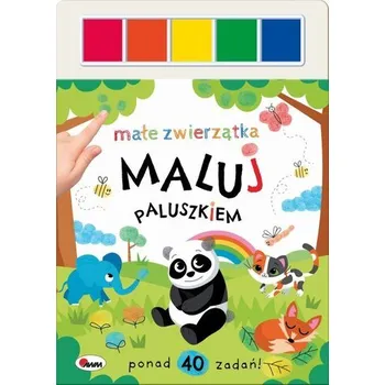 Maluj paluszkiem. Małe zwierzątka - ..
