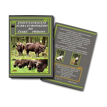 DVD film Sua Sponte Znovunavracení zubra evropského do české přírody