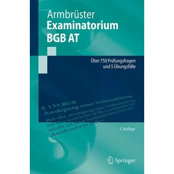Examinatorium BGB AT - Armbrüster, Christian [DE] (2025, Brožovaná, Springer-Verlag GmbH)