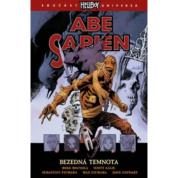 Komiks pro dospělé Abe sapien 6 Bezedná temnota (6) - Mike Mignola