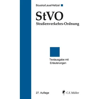 StVO Straßenverkehrs-Ordnung - Leue, Anke