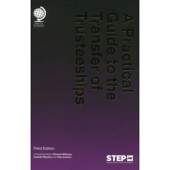 A Practical Guide to the Transfer of Trusteeships