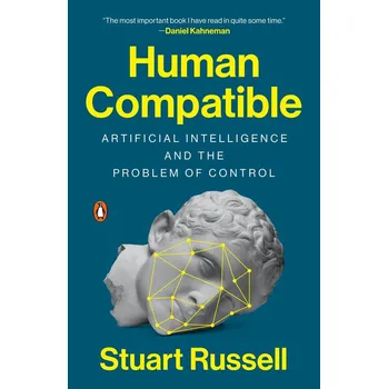 Human Compatible - Stuart Russell