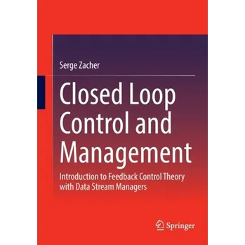 Technika Closed Loop Control and Management - Zacher, Serge