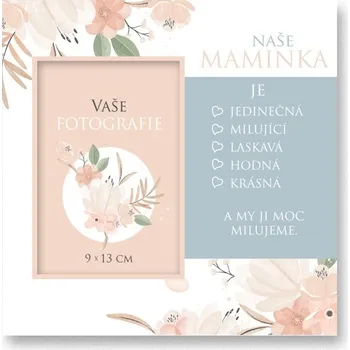 Obraz Nekupto Fotorámeček - Naše maminka je jedinečná...