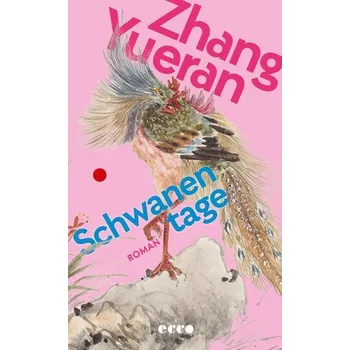 Schwanentage - Yueran, Zhang