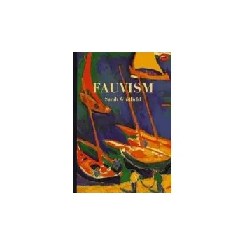 Cizojazyčná kniha Fauvism - Whitfield, Sarah