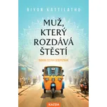 Muž, který rozdává štěstí: Indická…