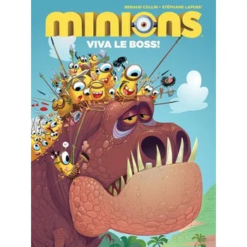 Cizojazyčná kniha Minions Viva Le Boss - Collin, Renaud