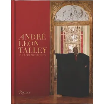 Cizojazyčná kniha Andre Leon Talley - Wallace, Paula a Gomes, Rafael