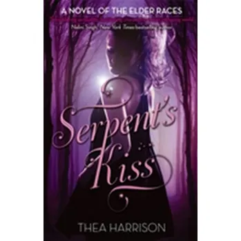 Serpent's Kiss - Harrison, Thea