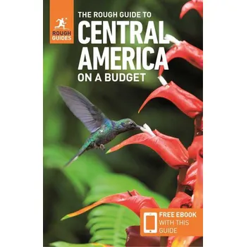 Rough Guide průvodce Central America on budget anglicky
