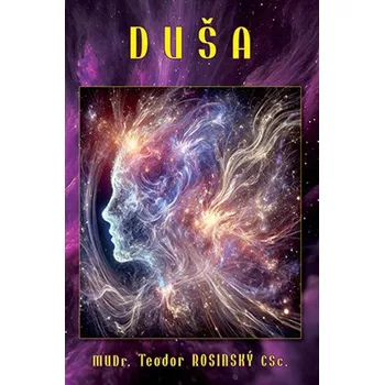 Duša - Teodor Rosinský