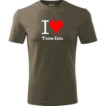 Army tričko I love Tosa-Inu - dárek pro pejskaře - barva hnědá - velikost XL