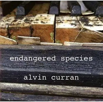 Zahraniční hudba 2CD Alvin Curran: Endangered Species 2019