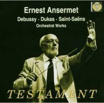 Zahraniční hudba CD Claude Debussy: Ernest Ansermet Dirigiert 2003