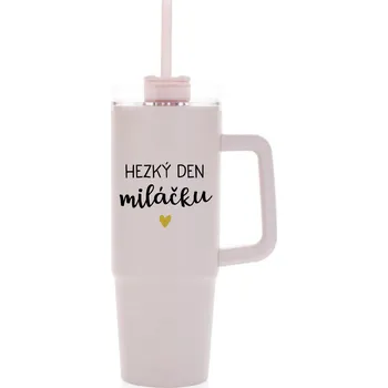 HEZKÝ DEN MILÁČKU - růžový cestovní termohrnek s průhledným víčkem 900 ml