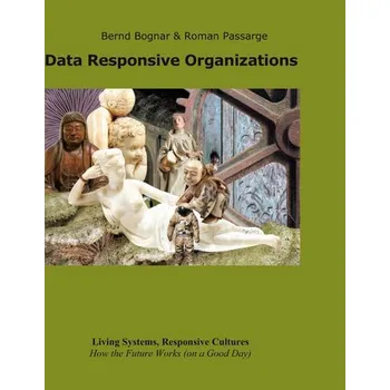 Data Responsive Organizations - Urushiro, Kei