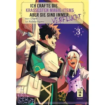 Ich crafte die krassesten Magie-Items, aber sie sind immer verflucht 03 - Ogawa, Nishiki