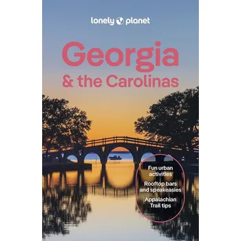 Cestování Georgia & the Carolinas průvodce 4th 2025 Lonely Planet