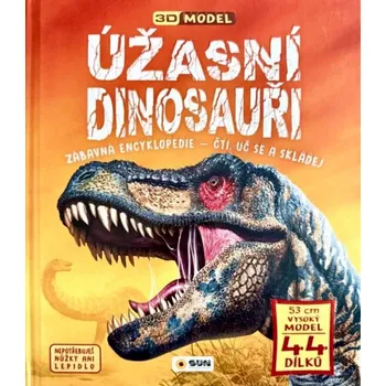 Encyklopedie Úžasní dinosauři: Zábavná encyklopedie: Čti uč se a skládej (2025, pevná) + 3D model