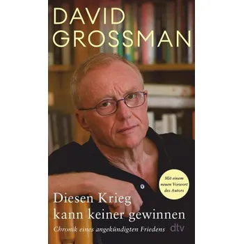 Diesen Krieg kann keiner gewinnen - David Grossman [DE] (2025, Brožovaná / brožovaná, DTV)