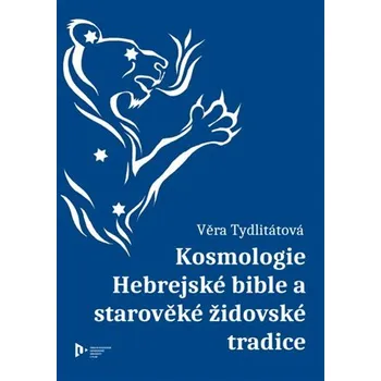 Západočeská univerzita v Plzni Kosmologie Hebrejské bible a starověké židovské tradice