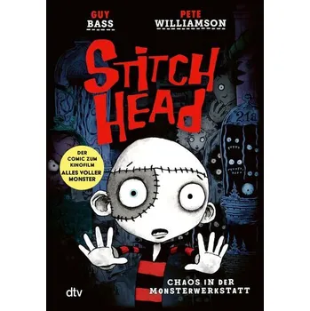 Stitch Head - Chaos in der Monsterwerkstatt - Guy Bass
