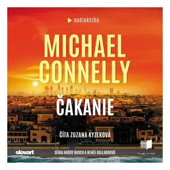 Čakanie - Michael Connelly