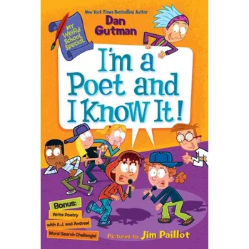 Cizí jazyk My Weird School Special: I'm a Poet and I Know It! (Jim Paillot)(Brožovaná)