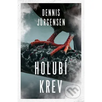 Kniha Holubí krev - Dennis Jürgensen Vendeta