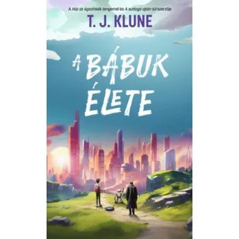 Kniha A bábuk élete (T.J. Klune)(Kniha)
