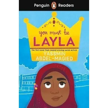 Anglický jazyk Penguin Readers Level 4: You Must Be Layla (ELT Graded Reader)