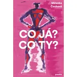 Co já? Co ty? - Miřenka Čechová (2025,…