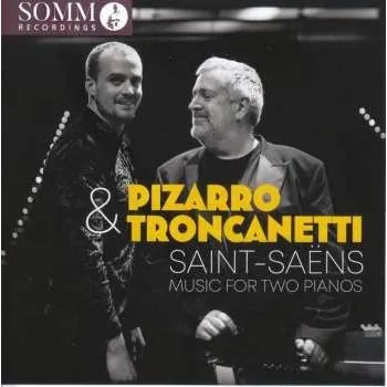 Zahraniční hudba CD Camille Saint-Saëns: Werke Für 2 Klaviere 2024