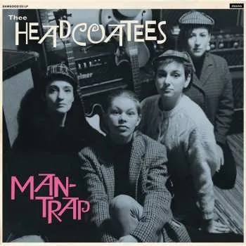 Zahraniční hudba LP Thee Headcoatees: Man-trap 2025