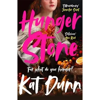 Hungerstone - Dunn, Kat [EN] (2025, Bonnier Books Ltd)