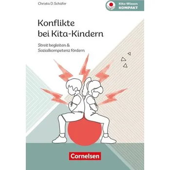 Konflikte bei Kita-Kindern - Schäfer, Christa D.