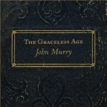 Zahraniční hudba 2CD John Murry: The Graceless Age DLX 2018