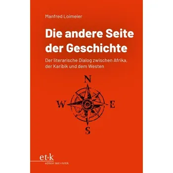 Die andere Seite der Geschichte - Loimeier, Manfred