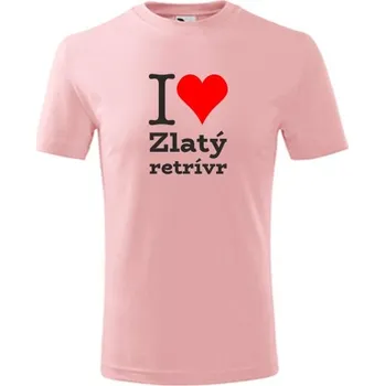 Chlapecké tričko Růžové dětské tričko I love Zlatý retrívr - dárek pro malého pejskaře / pejskařku - barva růžová - velikost 12let