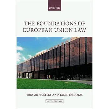 The Foundations of European Union Law - Hartley, Trevor C. [EN] (2025, Brožovaná, Oxford University Press)