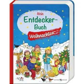 První čtění Mein Entdecker-Buch: Weihnachten - Danner, Eva