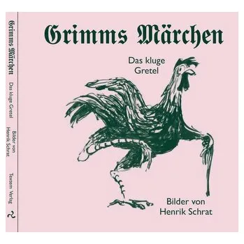 Pohádka Das kluge Gretel - Grimm, Jacob