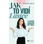 Jak to vidí Lasice: O vztazích z…