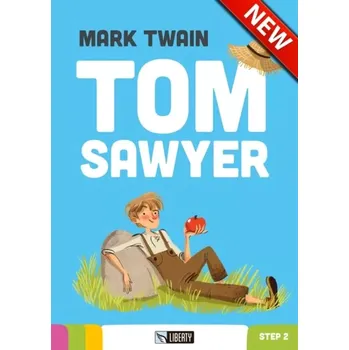 Tom Sawyer+CD. Step 2 (Liberty) (Mark Twain, 2016)
