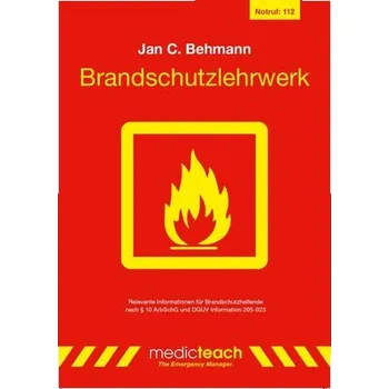 Příroda Brandschutzlehrwerk - Behmann, Jan C.