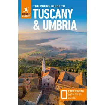 Cestování The Rough Guide to Tuscany and Umbria: Travel Guide with eBook (Ros Belford)(Brožovaná)